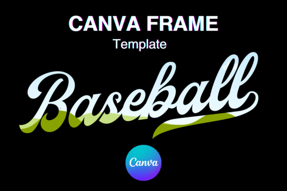 Baseball Canva Frame Template: Sport Logo Design Made Easy